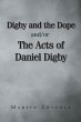 Digby and the Dope and-or The Acts of... - Bild 1