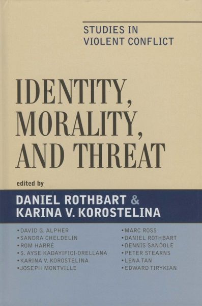 Identity, Morality, and Threat (eBook, PDF) Identity, Morality, and Threat (eBook, PDF)