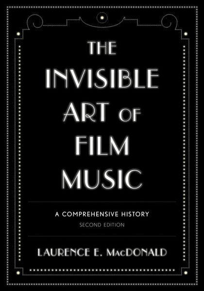 The Invisible Art of Film Music (eBook, PDF)