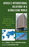 Africa's International Relations in a Globalising World (eBook, PDF) Africa's International Relations in a Globalising World (eBook, PDF)