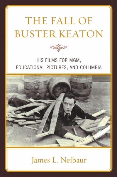 The Fall of Buster Keaton (eBook, PDF)