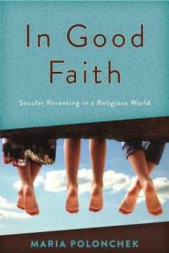 In Good Faith (eBook, PDF) - Polonchek, Maria