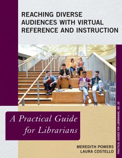 Cover Reaching Diverse Audiences with Virtual Reference and Instruction (eBook, PDF)