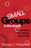 Small Groups in the Church (eBook, PDF)