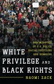 White Privilege and Black Rights (eBook, PDF)