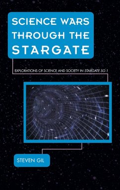 Science Wars through the Stargate (eBook, PDF) - Gil, Steven