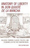 Anatomy of Liberty in Don Quijote de la Mancha (eBook, PDF)