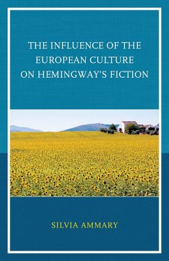 Cover The Influence of the European Culture on Hemingway's Fiction (eBook, PDF)