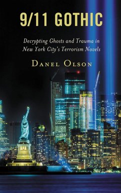 9/11 Gothic (eBook, PDF) - Olson, Danel
