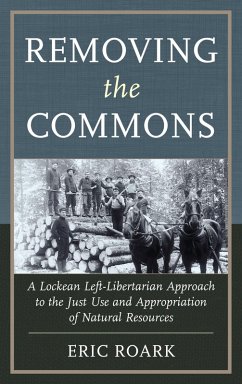 Removing the Commons (eBook, PDF) - Roark, Eric