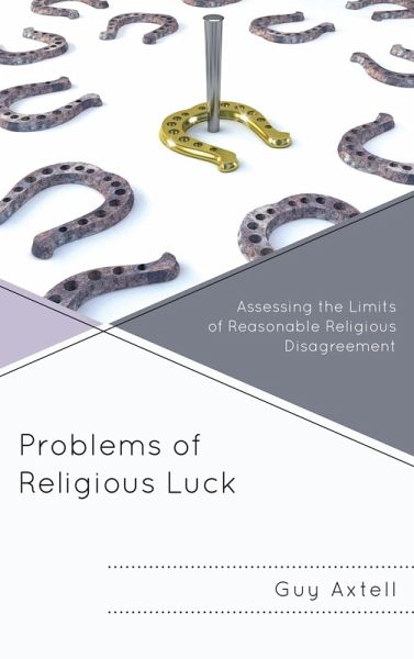 Problems of Religious Luck (eBook, PDF) Problems of Religious Luck (eBook, PDF)