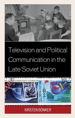 Cover Television and Political Communication in the Late Soviet Union (eBook, PDF)