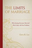 The Limits of Marriage (eBook, PDF) The Limits of Marriage (eBook, PDF)