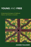 Young and Free (eBook, PDF) Young and Free (eBook, PDF)