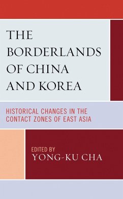 The Borderlands of China and Korea (eBook, PDF)