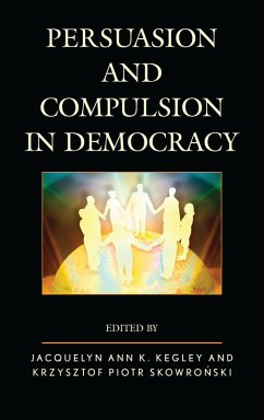 Cover Persuasion and Compulsion in Democracy (eBook, PDF)