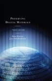 Preserving Digital Materials (eBook, PDF) Preserving Digital Materials (eBook, PDF)