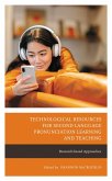 Technological Resources for Second Language Pronunciation Learning and Teaching (eBook, PDF) Technological Resources for Second Language Pronunciation Learning and Teaching (eBook, PDF)