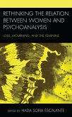 Rethinking the Relation between Women and Psychoanalysis (eBook, PDF)
