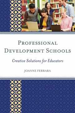 Professional Development Schools (eBook, PDF) - Ferrara, Joanne