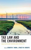 Tax Law and the Environment (eBook, PDF) Tax Law and the Environment (eBook, PDF)