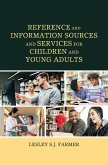 Reference and Information Sources and Services for Children and Young Adults (eBook, PDF)