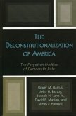The Deconstitutionalization of America (eBook, PDF)