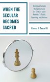 When the Secular becomes Sacred (eBook, PDF)