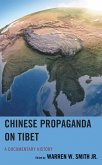 Chinese Propaganda on Tibet (eBook, PDF)