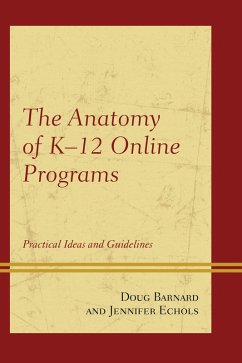 Cover The Anatomy of K-12 Online Programs (eBook, PDF)
