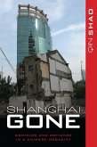 Shanghai Gone (eBook, PDF)
