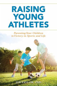 Raising Young Athletes (eBook, PDF) - Taylor, Jim