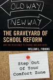 The Graveyard of School Reform (eBook, PDF)