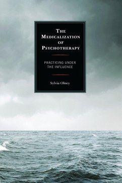 Cover The Medicalization of Psychotherapy (eBook, PDF)