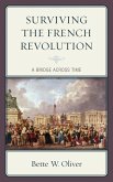 Surviving the French Revolution (eBook, PDF)