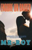 Encore un baiser (eBook, ePUB) Encore un baiser (eBook, ePUB)