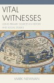 Vital Witnesses (eBook, PDF) Vital Witnesses (eBook, PDF)