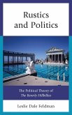 Rustics and Politics (eBook, PDF)