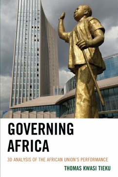 Governing Africa (eBook, PDF) - Tieku, Thomas Kwasi