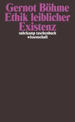 Ethik leiblicher Existenz  (Mängelexemplar) Cover Ethik leiblicher Existenz  (Mängelexemplar)
