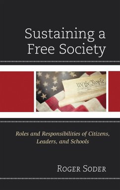 Sustaining a Free Society (eBook, PDF) - Soder, Roger