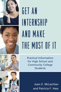 Cover Get an Internship and Make the Most of It (eBook, PDF)