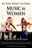 So You Want to Sing Music by Women (eBook, PDF)