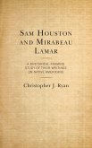Sam Houston and Mirabeau Lamar (eBook, PDF)