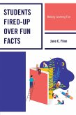 Students Fired-up Over Fun Facts (eBook, PDF)