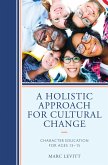 A Holistic Approach For Cultural Change (eBook, PDF)