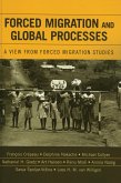 Forced Migration and Global Processes (eBook, PDF)