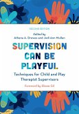 Supervision Can Be Playful (eBook, PDF)