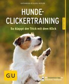 Hunde-Clickertraining  (Mängelexemplar) Hunde-Clickertraining  (Mängelexemplar)