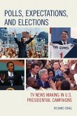 Polls, Expectations, and Elections (eBook, PDF) Polls, Expectations, and Elections (eBook, PDF)